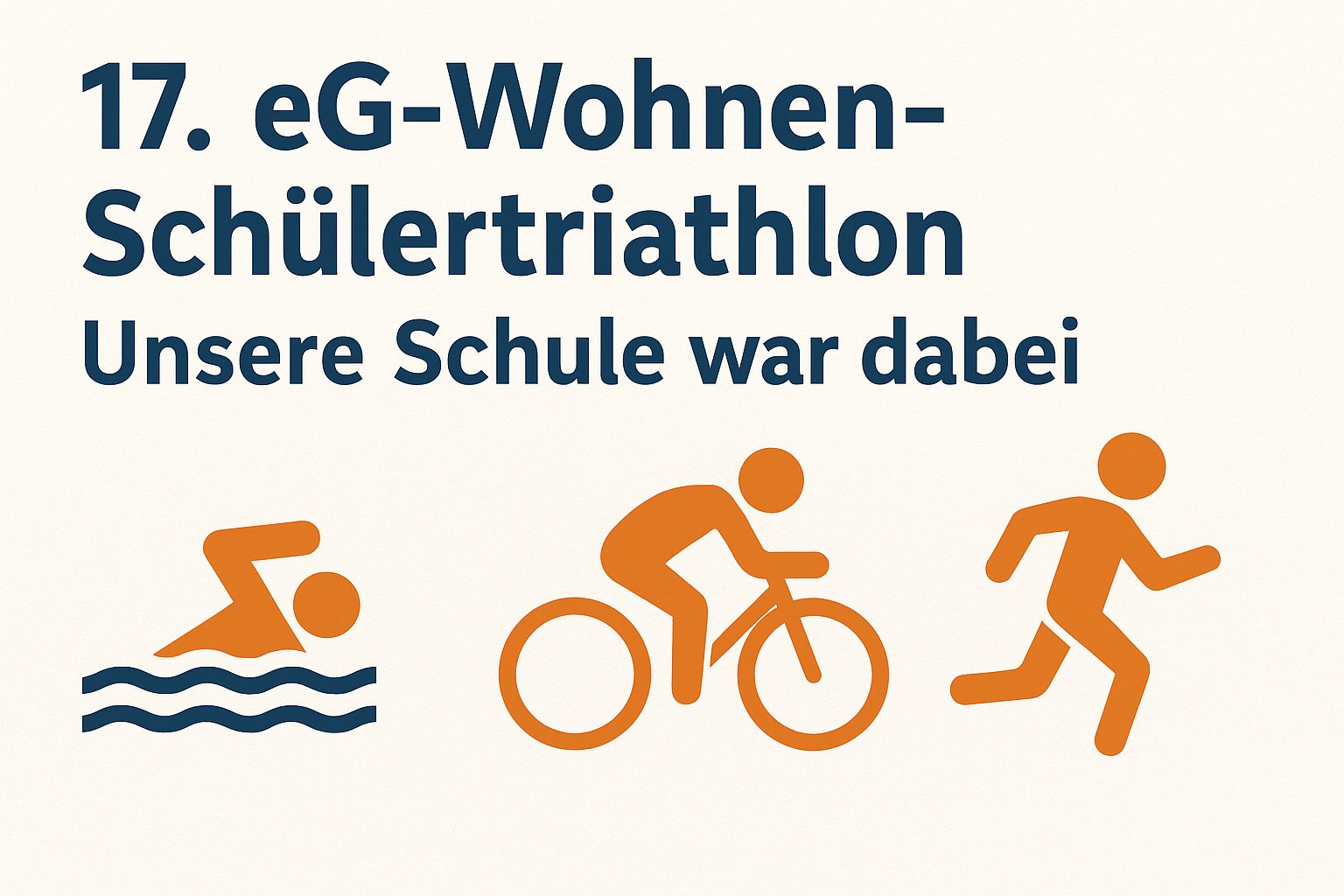 17. eG-Wohnen-Schülertriathlon – Unsere Schule war dabei!